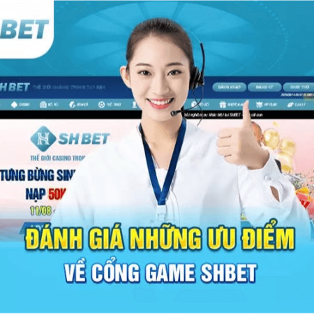 Tìm hiểu nhà cái SHBET – Điểm đến đặt cược lý tưởng 2024